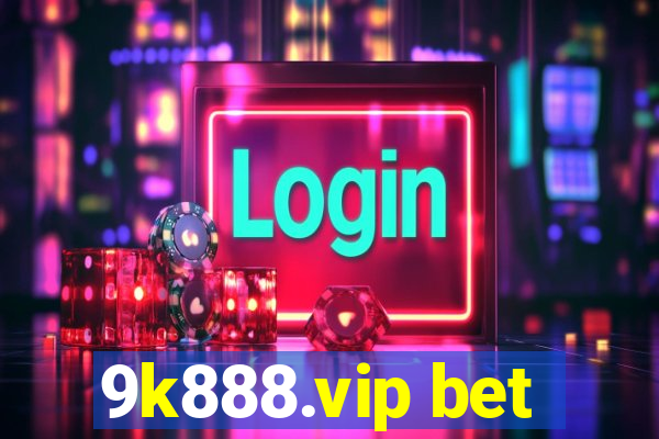 9k888.vip bet